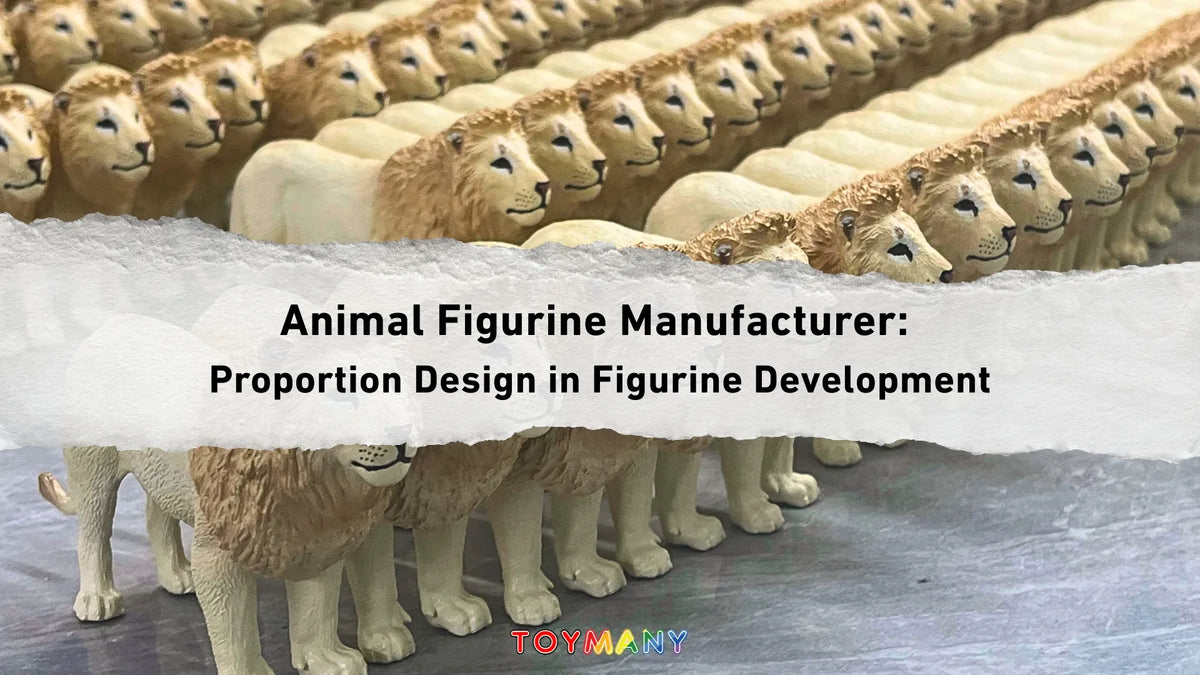 Animal Figurine Manufacturer: Proportion Design in Figurine Development