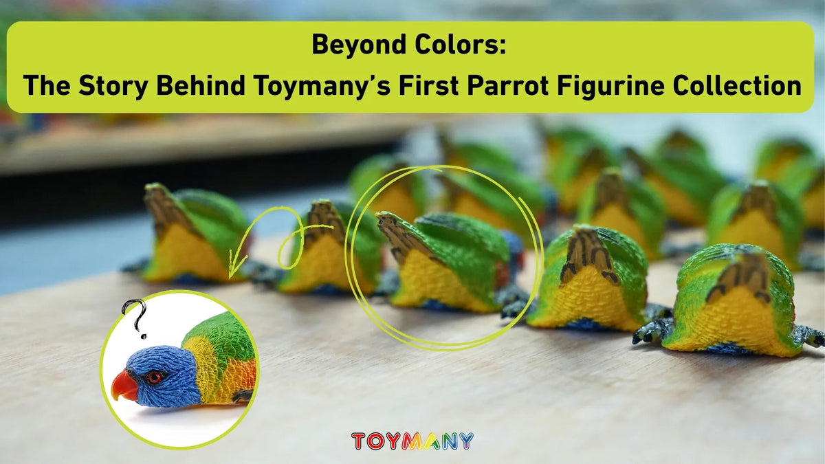 Beyond Colors: The Story Behind Toymany’s First Parrot Figurine Collection