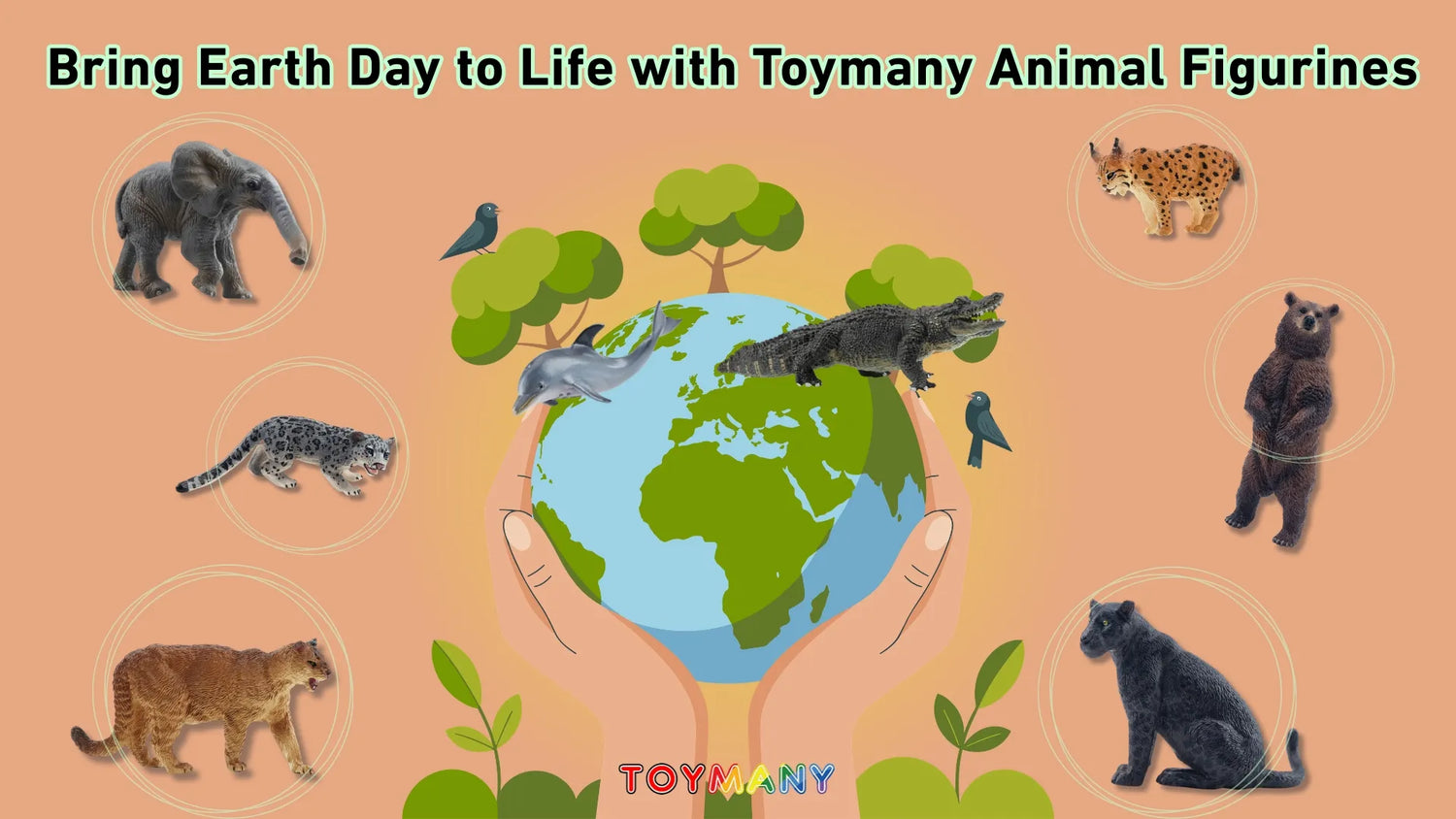 Bring Earth Day to Life with Toymany Animal Figurines